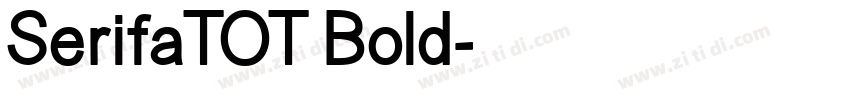 SerifaTOT Bold字体转换